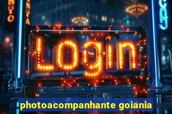 photoacompanhante goiania